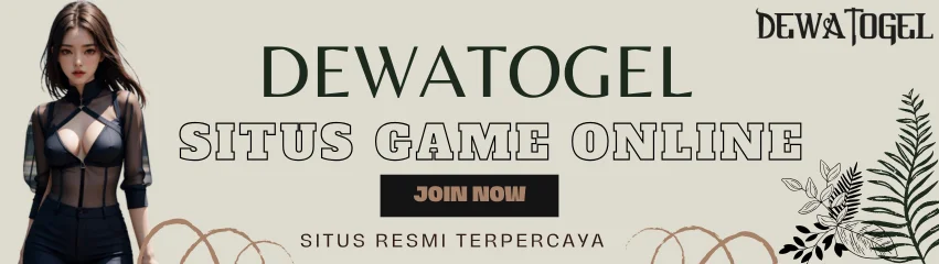 SITUS LOGIN DEWATOGEL TERBAIK